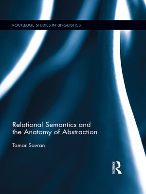 cover image of Relational Semantics and the Anatomy of Abstraction